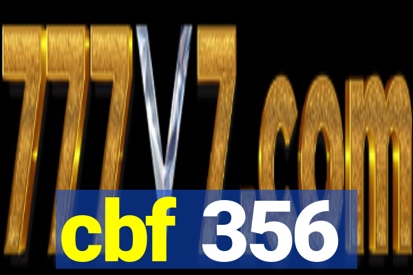 cbf 356